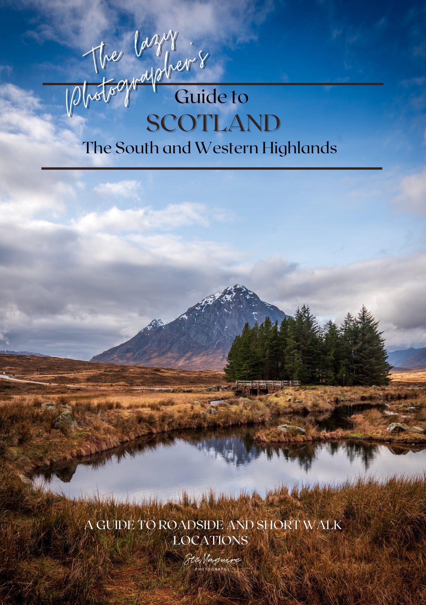 The Lazy Photographers Guide to Scotland The South and Western Highlands image 1